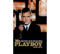 Steven Watts Mr. Playboy (Copertina rigida)