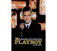 Steven Watts Mr. Playboy (Tascabile)
