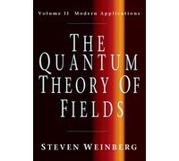 Steven Weinberg The Quantum Theory of Fields: Volume 2, Modern Appli (Tascabile)