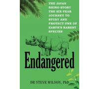 Steven Wilson Endangered: The Javan Rhino Story (Tascabile)
