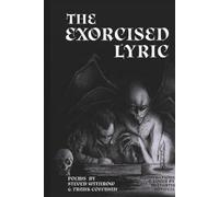 Steven Withrow Frank Coffman The Exorcised Lyric (Tascabile)