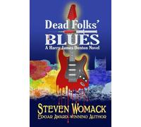 Steven Womack Dead Folk's Blues (Tascabile) Harry James Denton