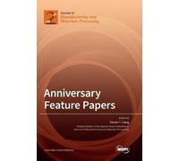 Steven y Liang Anniversary Feature Papers (Copertina rigida)