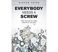 Steven Yates Everybody Needs a Screw (Tascabile)