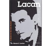 Steven Z. Levine Lacan Reframed (Tascabile) Contemporary Thinkers Reframed