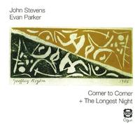 Stevens, John/Parker - Corner To Corner + The Longest Night