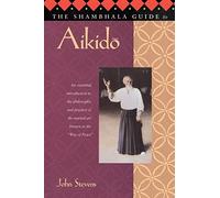 Stevens John Shambhala Gt Aikido BOOK NUOVO