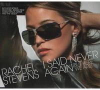 Stevens, Rachel - I Said Never Again...