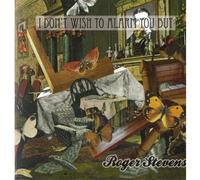 Stevens, Roger - Don't Wish To Alarm You