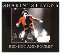 Stevens Shakin' - Red Hot And Rockin'