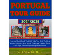 Steves Guide Portugal Tour Guide 2024/2025 (Tascabile)