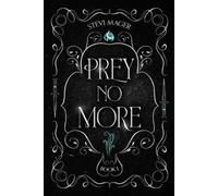 Stevi Mager Prey No More (Tascabile) In-Between