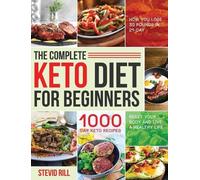Stevid Rill The Complete Keto Diet for Beginners (Copertina rigida)