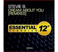 Stevie B - Dream About You - Remixes
