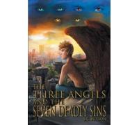 Stevie Chandler Gregory Bur The Three Angels and the Seven Deadly S (Tascabile)
