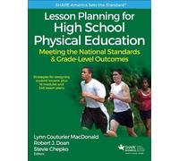 Stevie Chepko Lynn Couturie Lesson Planning for High School Physical (Tascabile)
