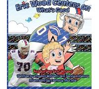 Stevie Johnson Charles Robert Eric Wood Centers on What's Goo (Copertina rigida)