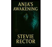 Stevie L Rector Anjas Awakening (Copertina rigida) Anja Trilogy