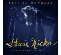 Stevie Nicks The 24 Karat Gold Tour: Live in Concert (CD) Album