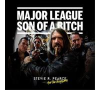 Stevie R. Pearce and The Hooligans Major League Son of a Bitch (CD) Album