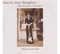 STEVIE RAY VAUGHAN AND DOUBLE TROUBLE - BLUES AT SUNRISE (1 CD)