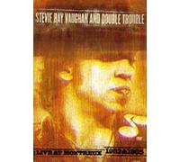 Stevie Ray Vaughan & Double Tr - Live at Montreax 1982 & 1985