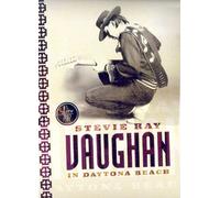 STEVIE RAY VAUGHAN - In Daytona Beach