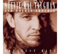 Stevie Ray Vaughan - Stevie Ray Vaughan And Double Trouble : Greatest Hits