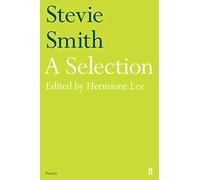 Stevie Smith: A Selection: edited by Hermione Lee