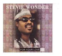 Stevie Wonder - For Your Love/4 Titres