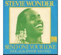 STEVIE WONDER - send one your love / instro 45 rpm single