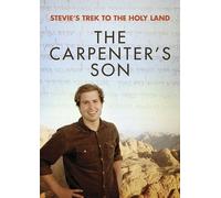 Stevie's Trek to the Holy Land: The Carpenter's Son (DVD) Stephen Pettit