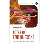 Stevo Todorcevic Notes On Forcing Axioms (Copertina rigida)