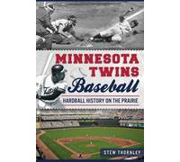 Stew Thornley Minnesota Twins Baseball (Tascabile)