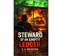 Steward of an Empty Ledger: Book One of the Case Log Series