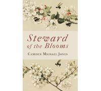 Steward of the Blooms: Poems