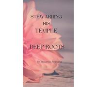 Stewarding His Temple