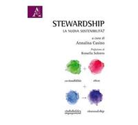 Stewardship: la nuova sostenibilità?