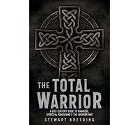 Stewart A Breeding The Total Warrior (Tascabile)