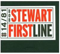 Bob Stewart - First Line