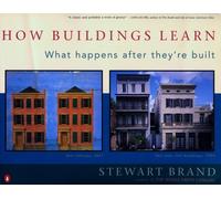 Stewart Brand How Buildings Learn (Tascabile)