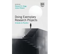 Stewart Clegg Doing Exemplary Research Projects (Copertina rigida)