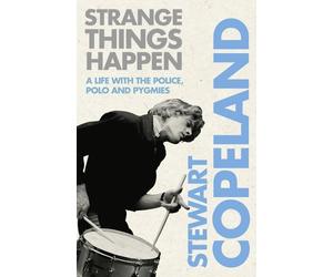 Stewart Copeland Strange Things Happen (Tascabile)