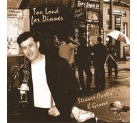 Stewart Curtis' K-Groove Too Loud for Dinner (CD) Album