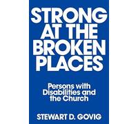 Stewart D. Govig Strong at Broken Places (Tascabile)