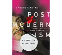 Stewart E. Kelly James Understanding Postmodernism - A Christian P (Tascabile)