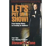 Stewart F Lane Let's Put on a Show (Copertina rigida) Applause Books