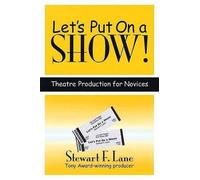 Stewart F. Lane Let's Put on a Show (Tascabile)