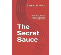 Stewart G Milch The Secret Sauce (Tascabile)