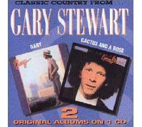Stewart, Gary - Gary/Cactus & a Rose